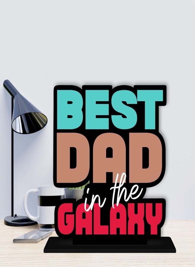 Giftplease Best Dad in The Galaxy Trophy - Gift for Father's Day, Birthday | Wooden Tabletop Gift | 6X6 Inches - Image 4